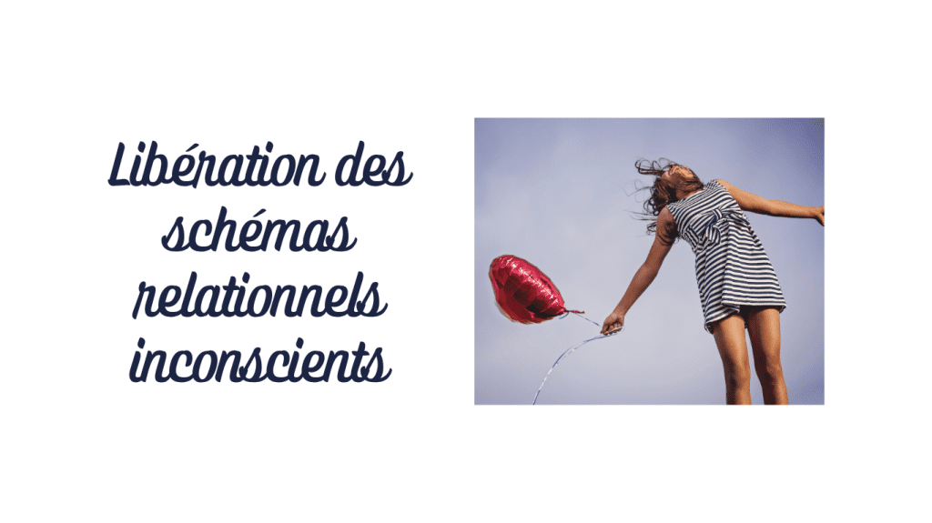 La sophrologie pour comprendre, ressentir et transformer les  schémas relationnels inconscients
