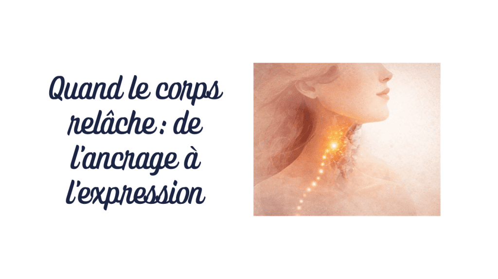 Quand le corps sait : revenir à la vie qui bouge en soi